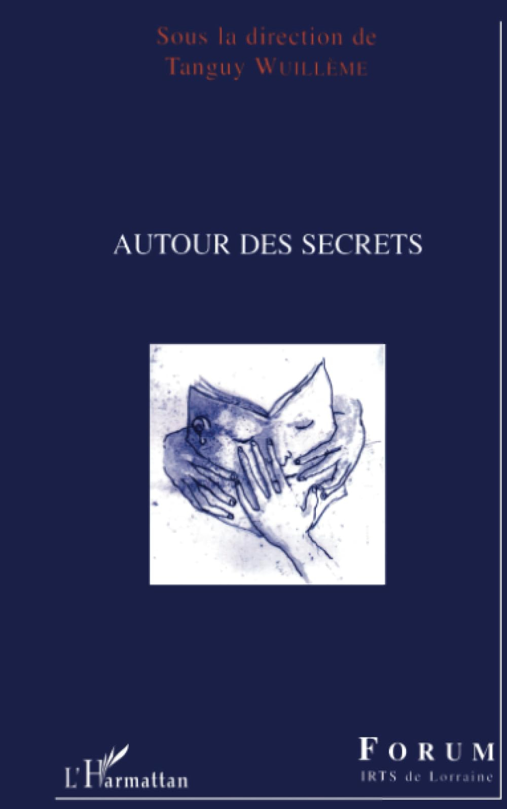 Autour des secrets