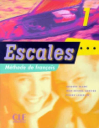 Escales 1 : méthode de français