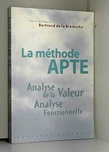 La méthode APTE : analyse de la valeur, analyse fonctionnelle