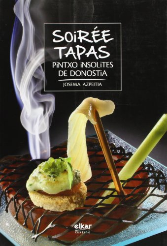 Soirée tapas : pintxo insolites de Donostia