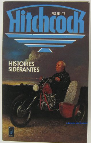 Histoires sidérantes
