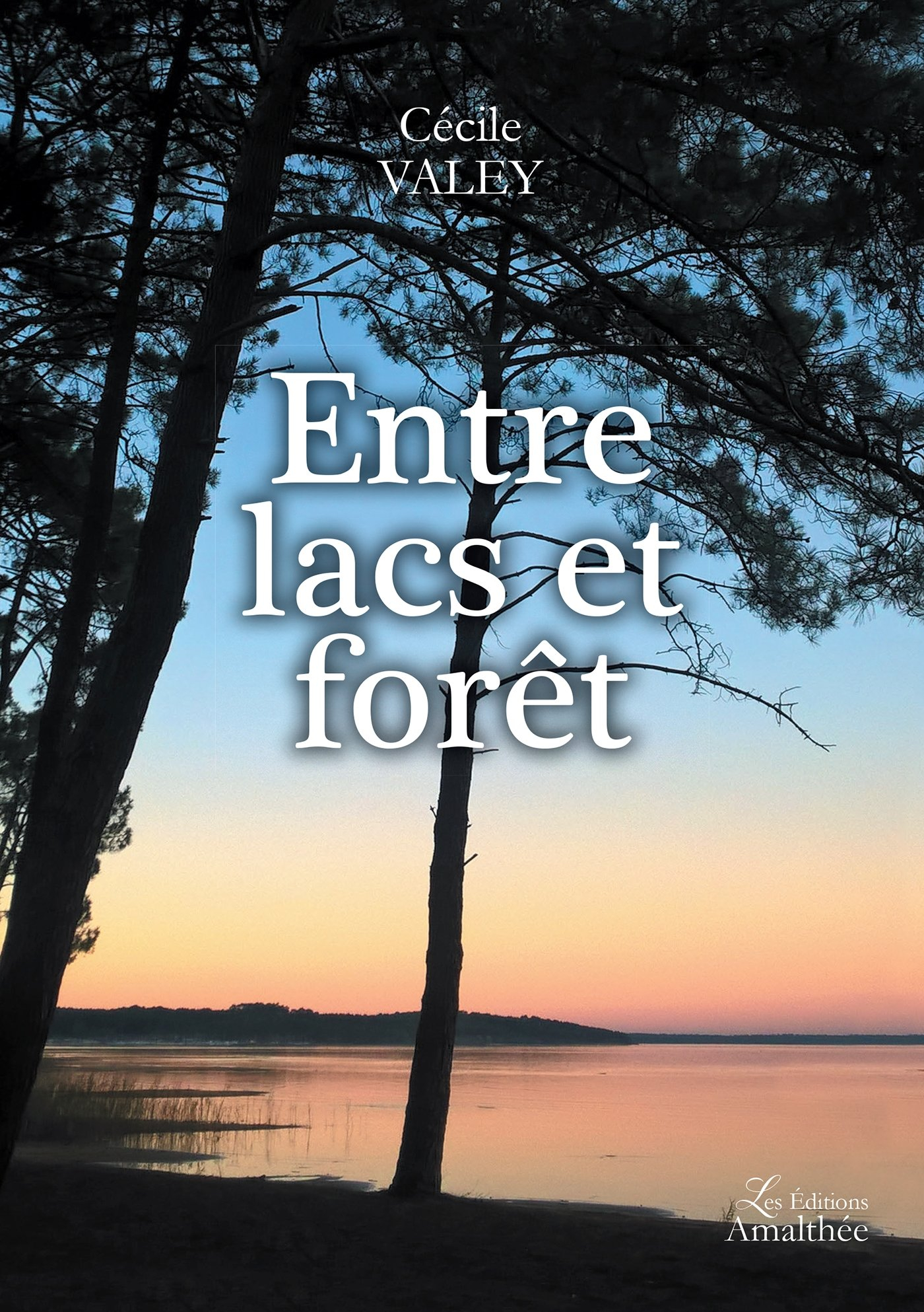 ENTRE LACS ET FORET