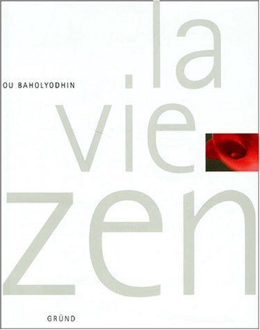 La vie zen