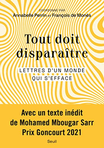 Tout doit disparaître : lettres d'un monde qui s'efface