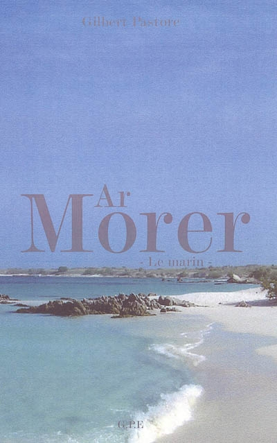 Ar morer, le marin
