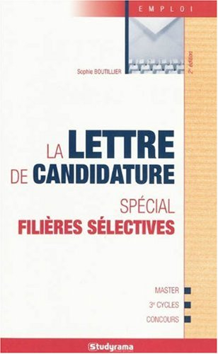 La lettre de candidature : spécial filières sélectives