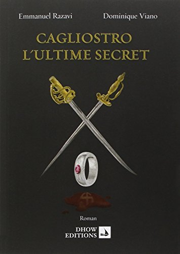 cagliostro, l'ultime secret