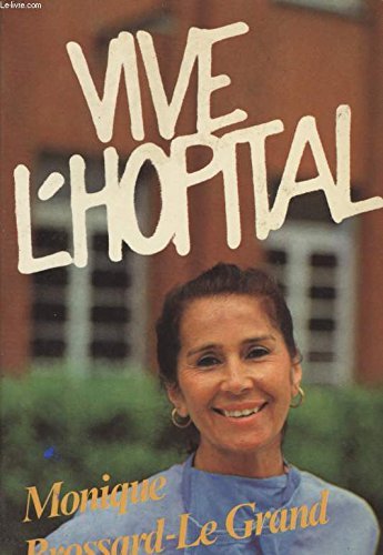 vive l'hôpital