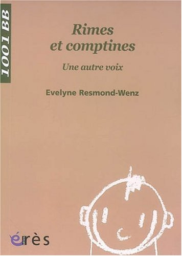 Rimes et comptines : une autre voix