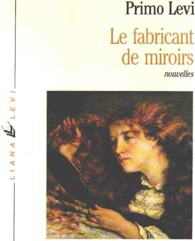 le fabricant de miroirs : contes et réflexions