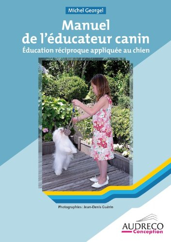 Manuel de l'Éducateur Canin