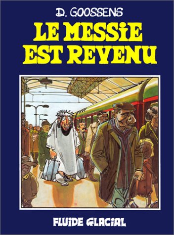 Le Messie est revenu