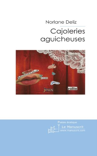 Cajoleries Aguicheuses