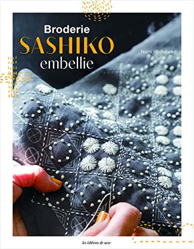 Broderie sashiko embellie : en points originaux