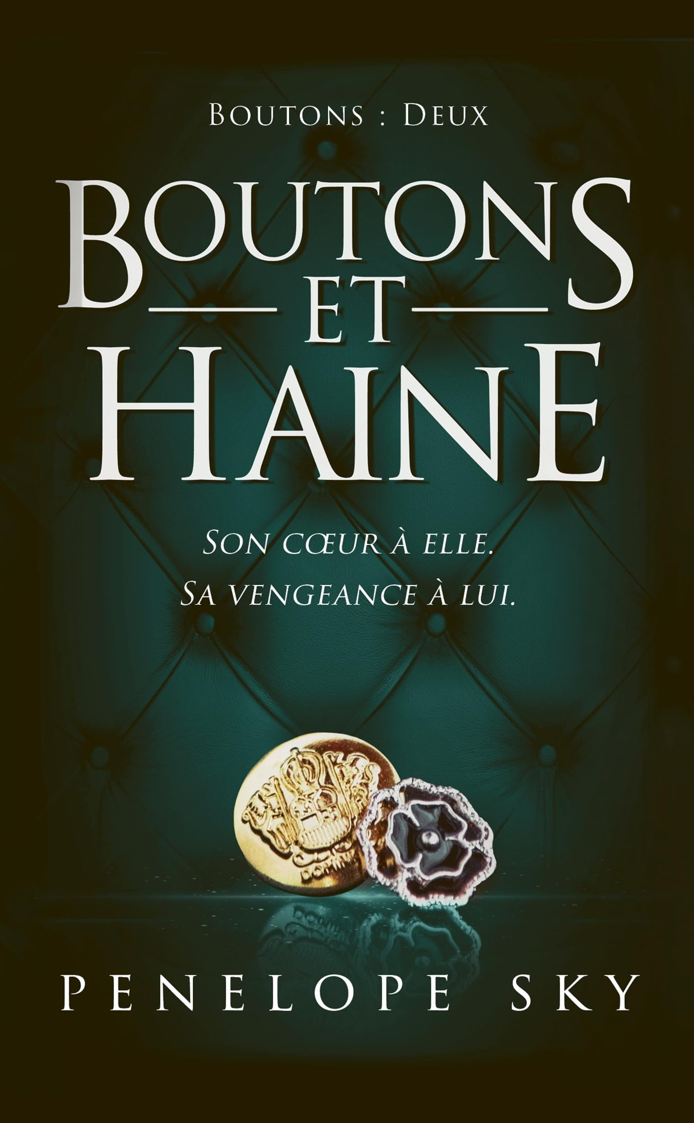 Boutons - Tome 2 : Boutons et Haine