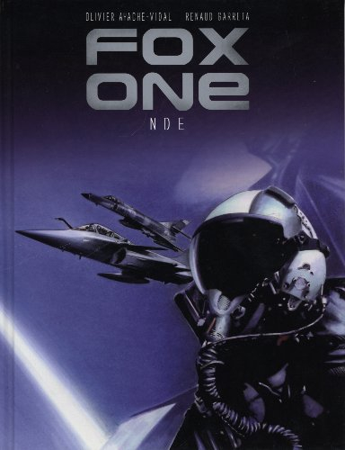fox one, tome 3 : nde
