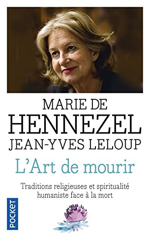 L'art de mourir : traditions religieuses et spiritualité humaniste face à la mort aujourd'hui
