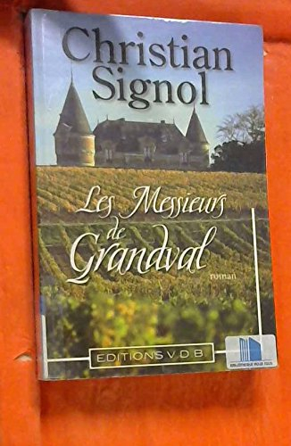 les messieurs de grandval