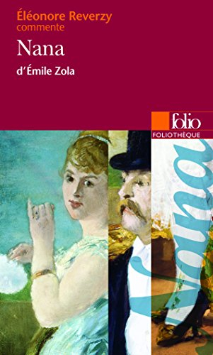 Nana, d'Emile Zola