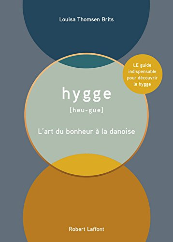 Hygge [heu-gue] : l'art du bonheur à la danoise