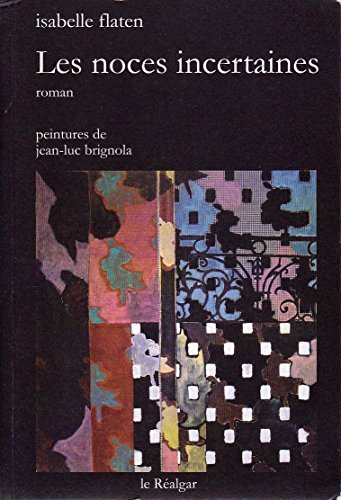 les noces incertaines