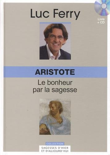 Aristote : le bonheur par la sagesse