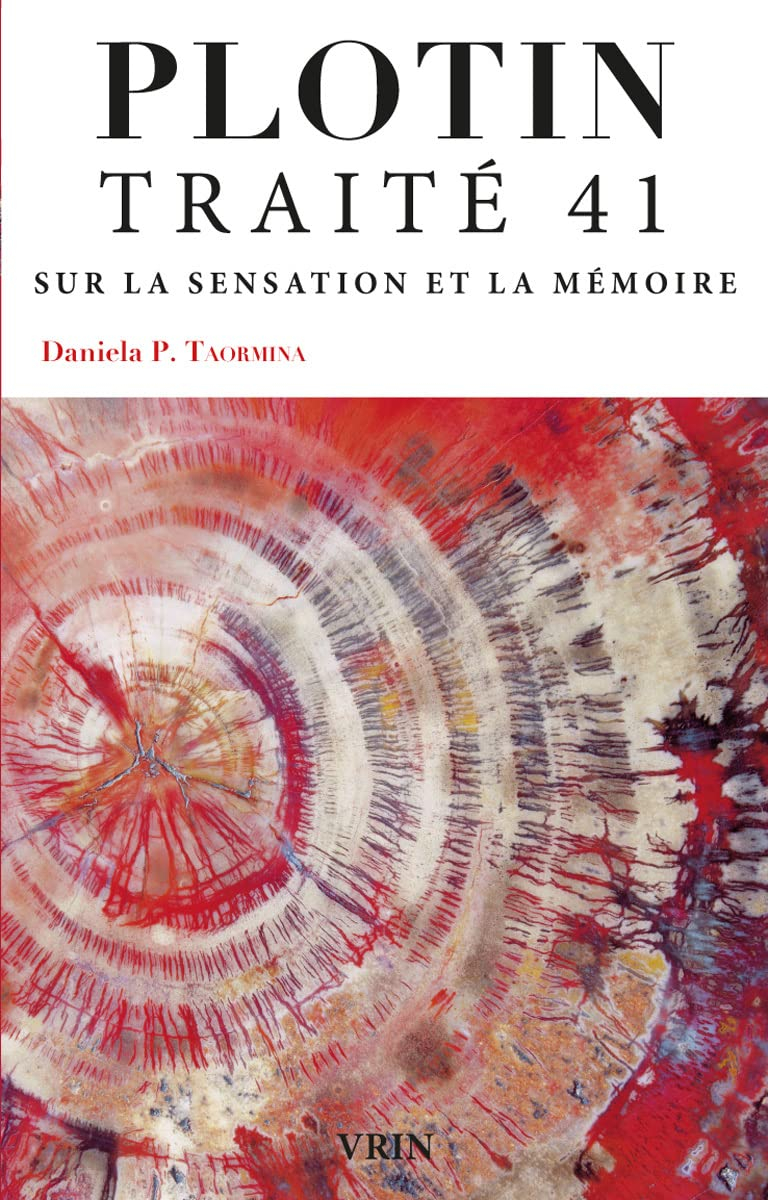 Traité 41, IV, 6 : sur la sensation et la mémoire