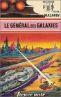 le général des galaxies