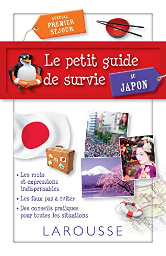 Le petit guide de survie au Japon : spécial premier séjour