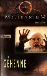 Millennium : inspiré de la série créée par Chris Carter. Vol. 2. Géhenne