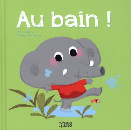Au bain !