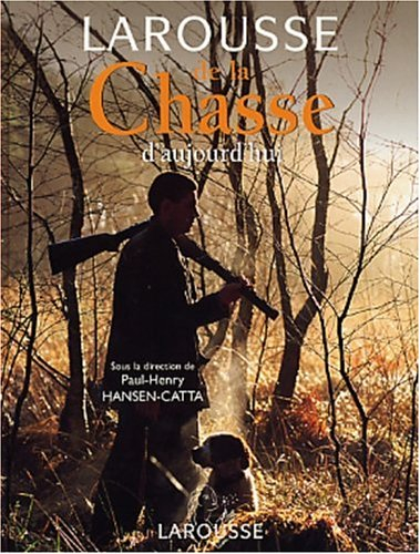 larousse de la chasse