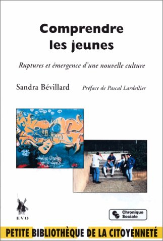 Comprendre les jeunes : rupture et émergence d'une nouvelle culture
