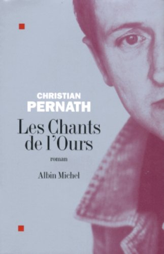 Les chants de l'ours