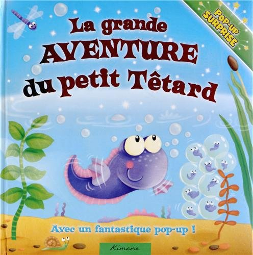 La grande aventure du petit têtard