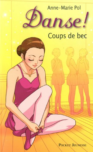 Danse !. Vol. 8. Coups de bec