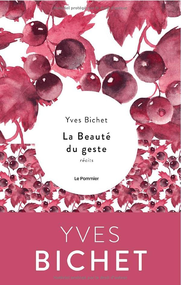 La beauté du geste : récits