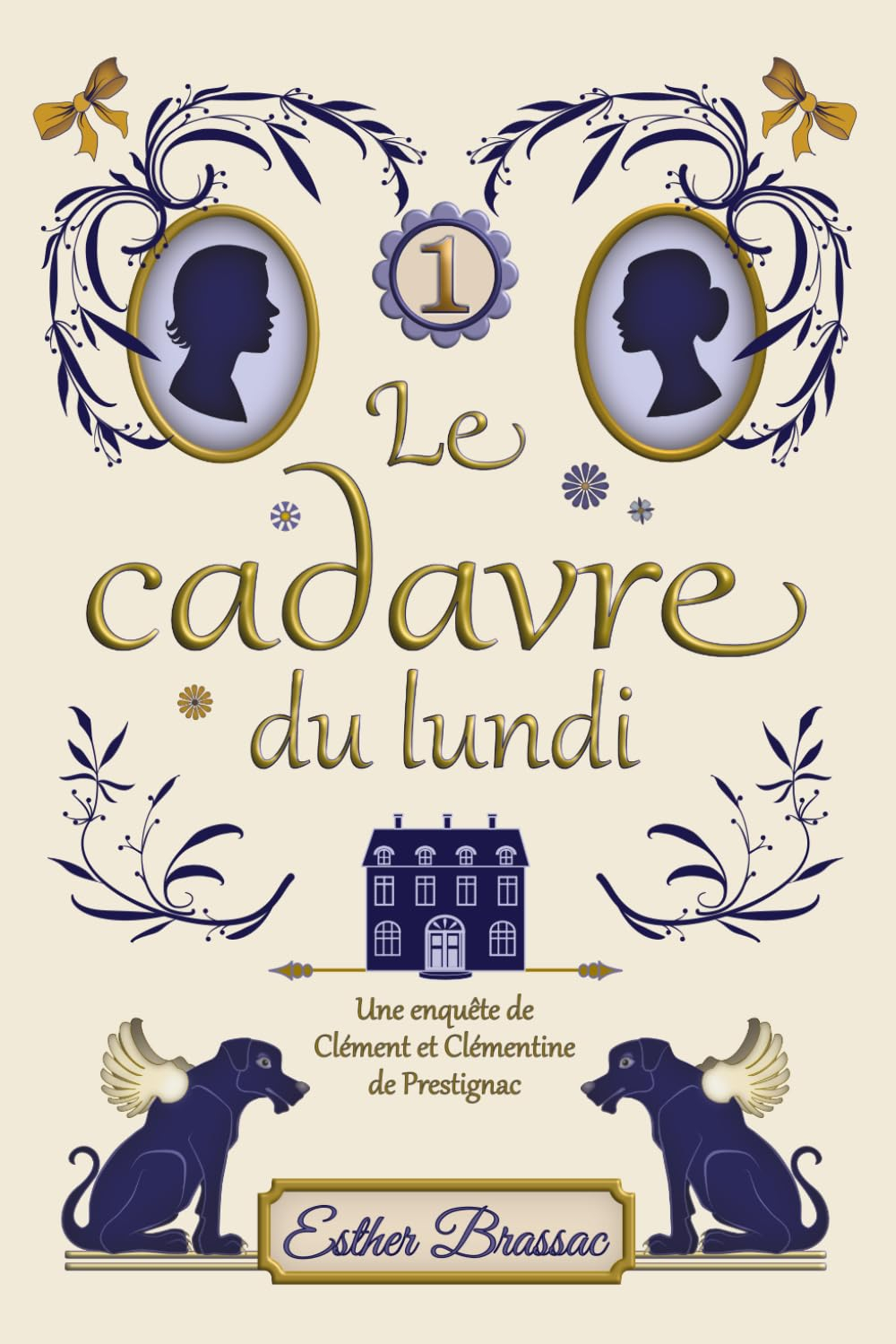 Le cadavre du lundi, cosy mystery saupoudré de romance sous le Second Empire: (t.1 Les enquêtes de C