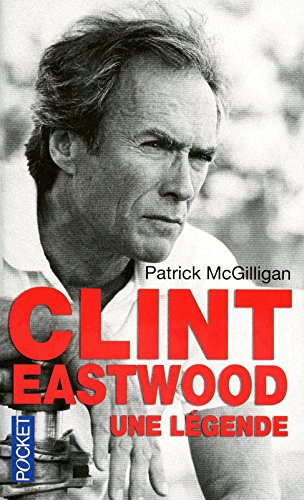 Clint Eastwood : une légende