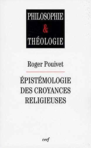 Epistémologie des croyances religieuses