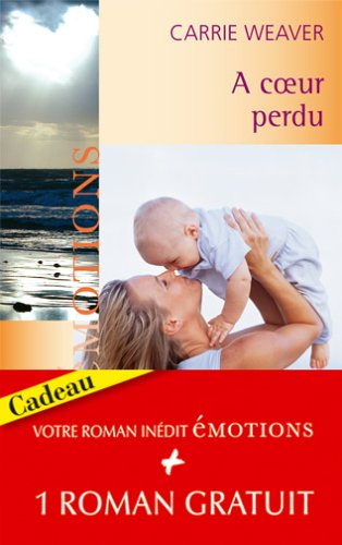 A coeur perdu. Le poison du doute