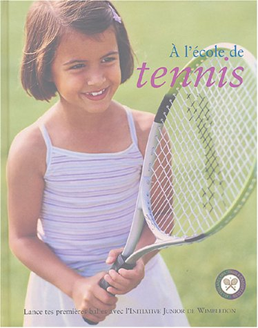 A l'école de tennis