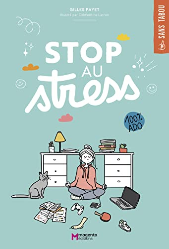 Stop au stress : 100 % ado