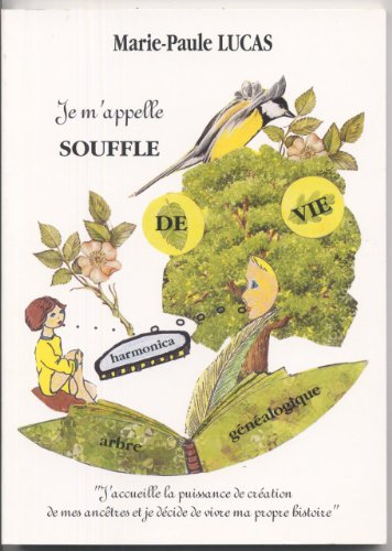 je m'appelle souffle de vie