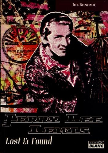 Jerry Lee Lewis : lost & found