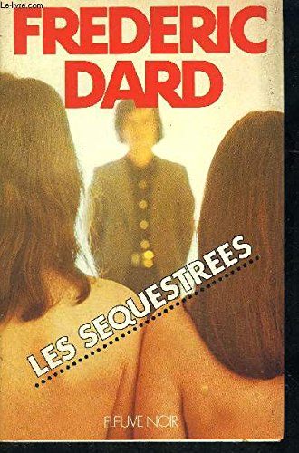 les séquestrées