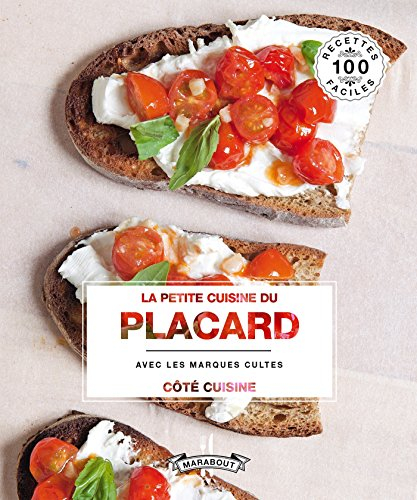 La petite cuisine du placard : avec les marques cultes