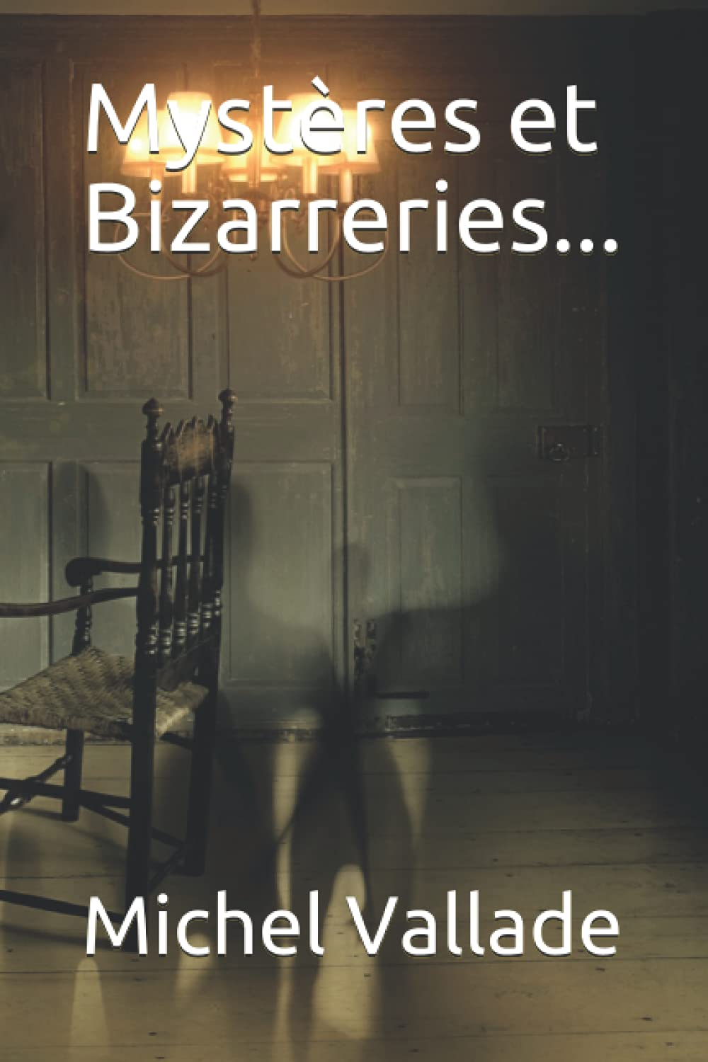 Mystères et Bizarreries...