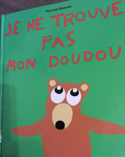 Je ne trouve pas mon doudou