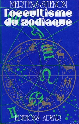 l'occultisme du zodiaque